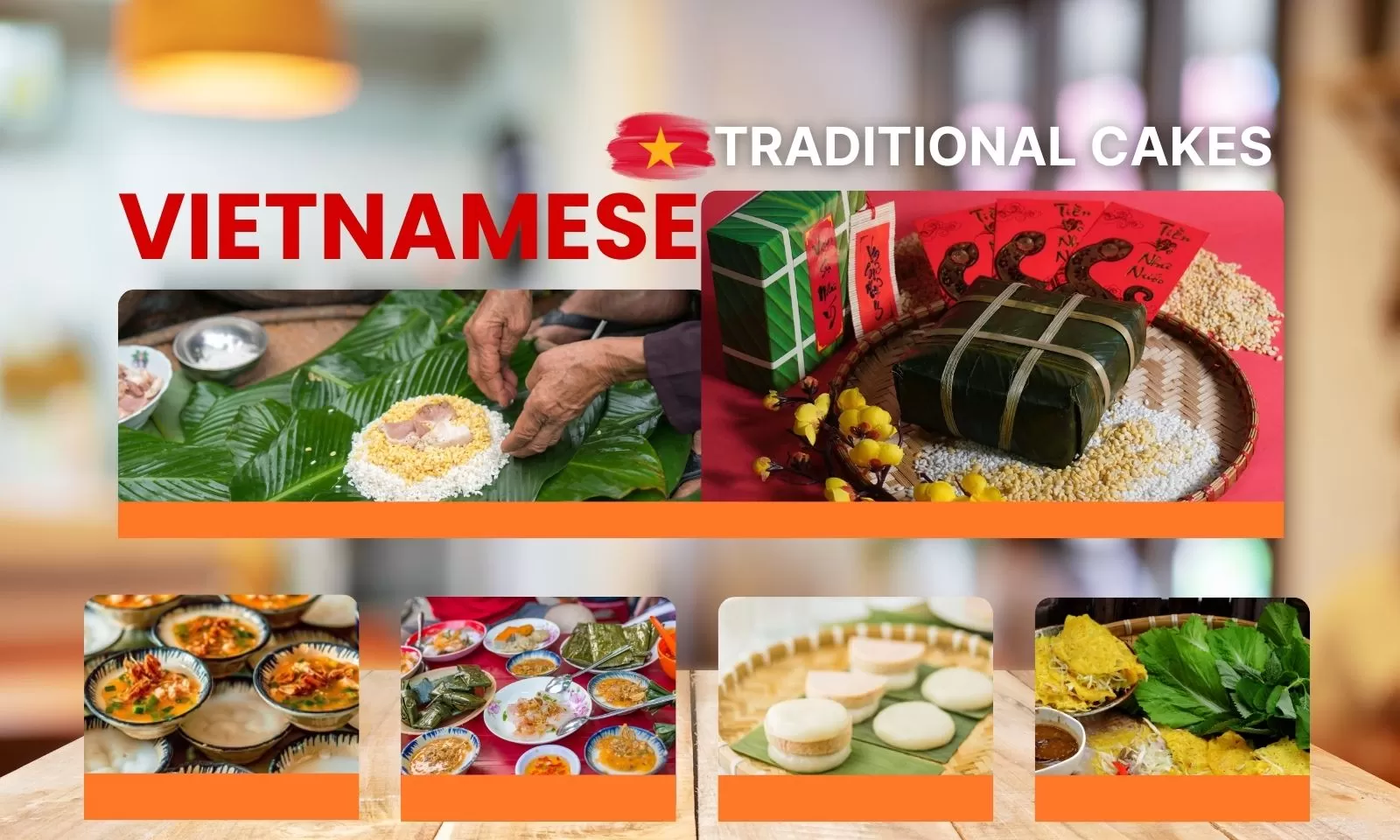 Top 6 Vietnamese traditional cakes not be missed