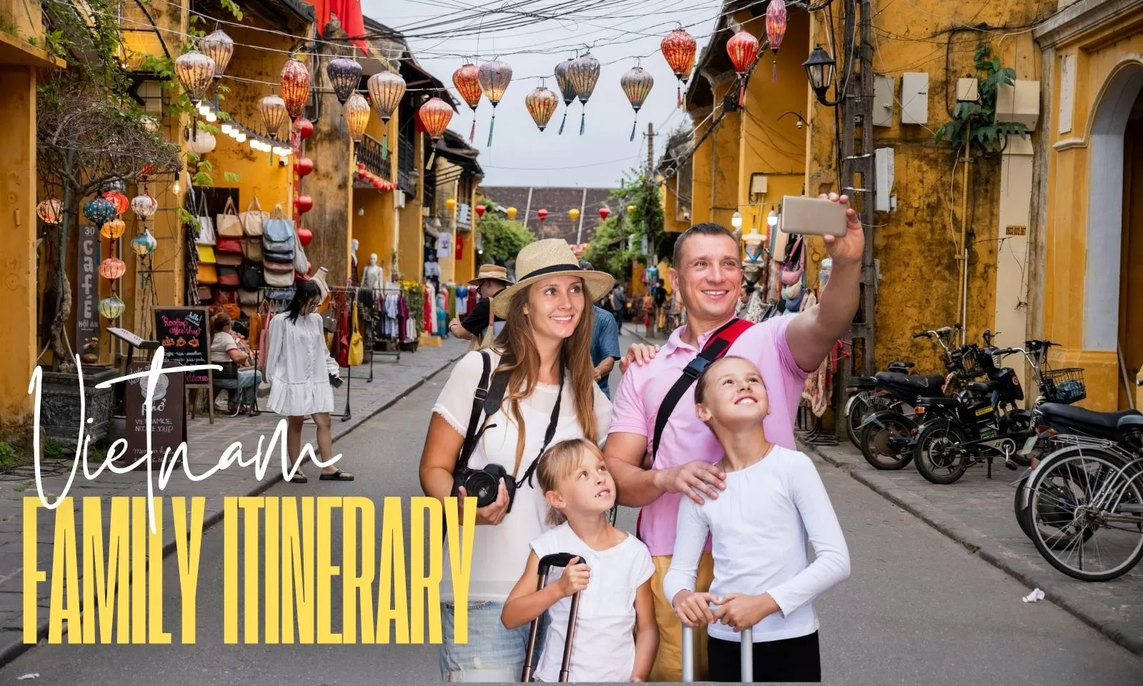 Vietnam family itinerary 15 days: Top places and activities