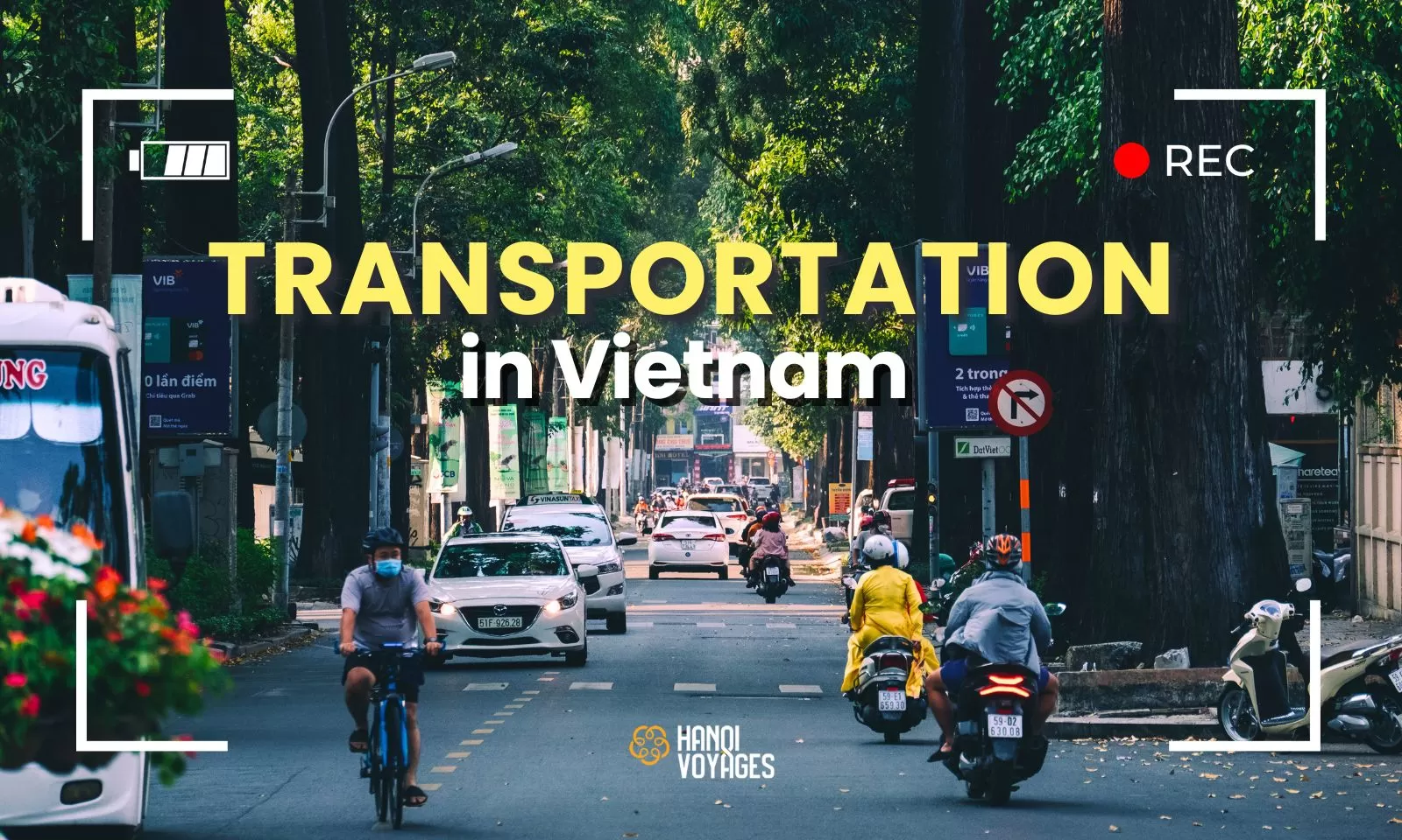 Transportation in Vietnam: Best options for getting around