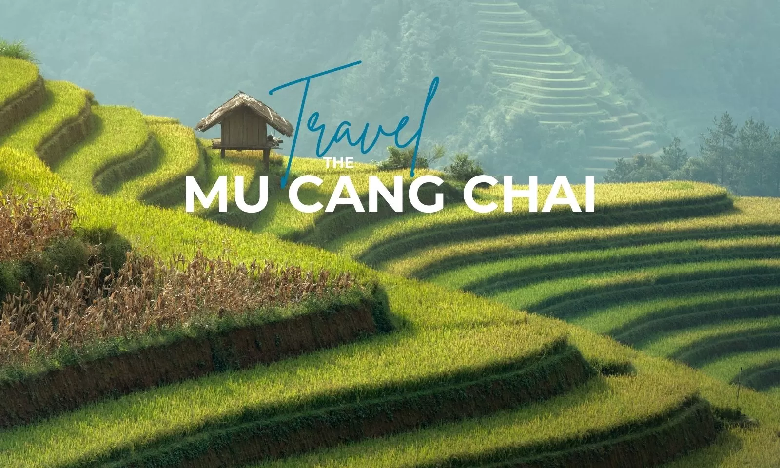 A Complete Guide For Mu Cang Chai Travel