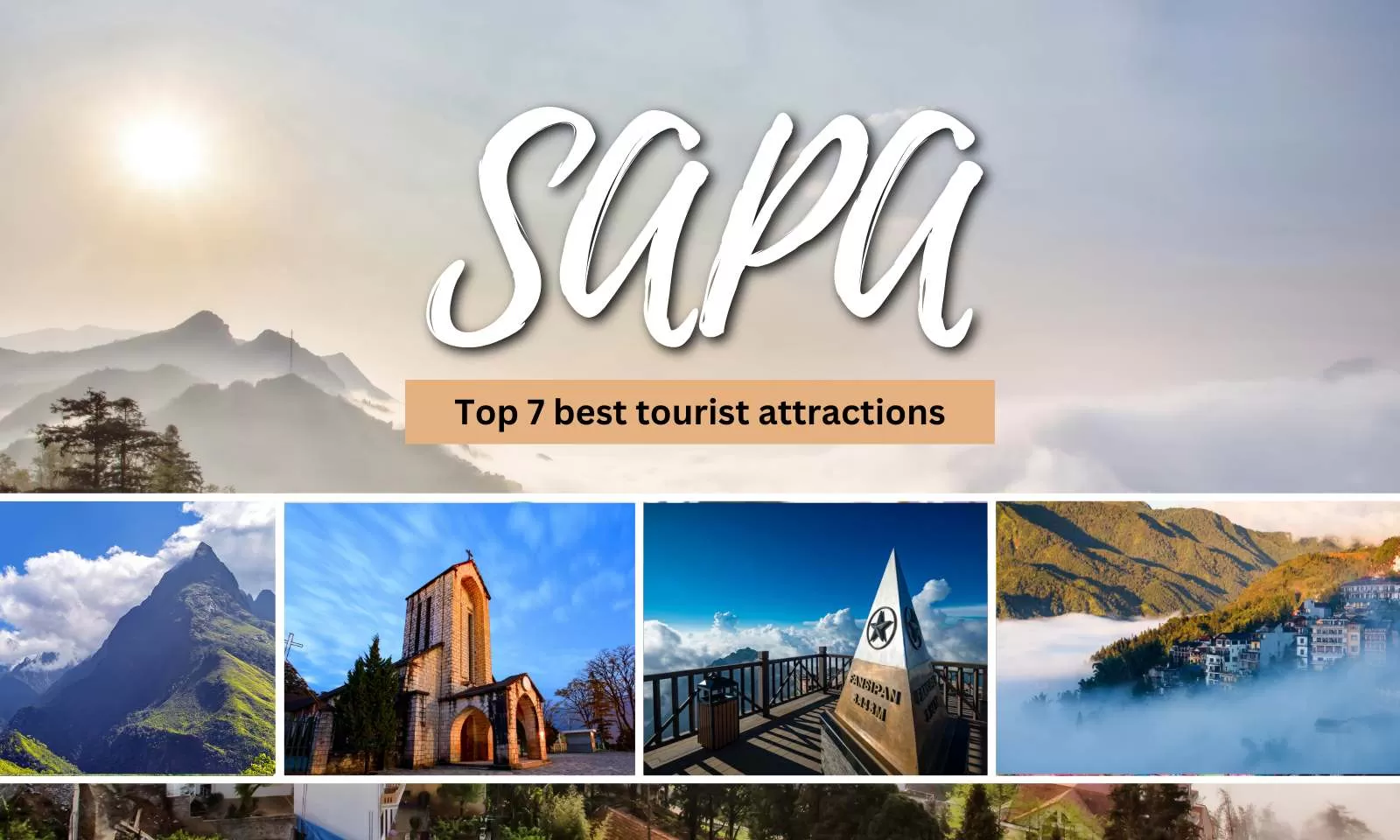 Top 7 best tourist attractions in Sapa