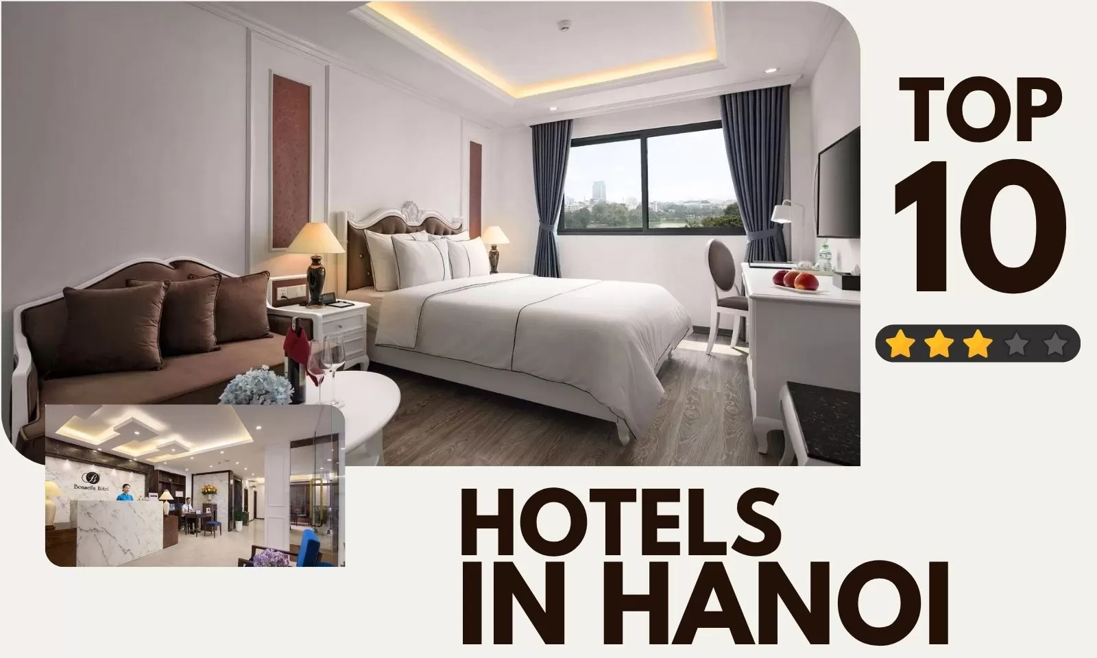 Top 10 3-star Hotels In Hanoi Most Trusted By Tourists