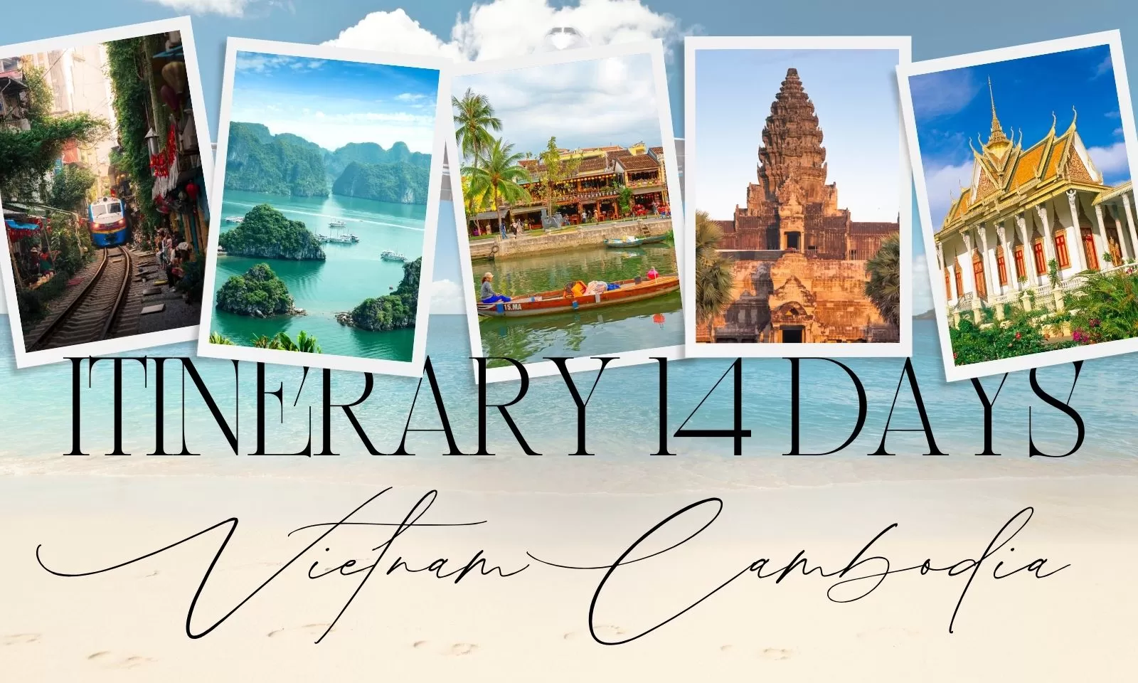 Vietnam Cambodia itinerary 14 days: Best things to explore