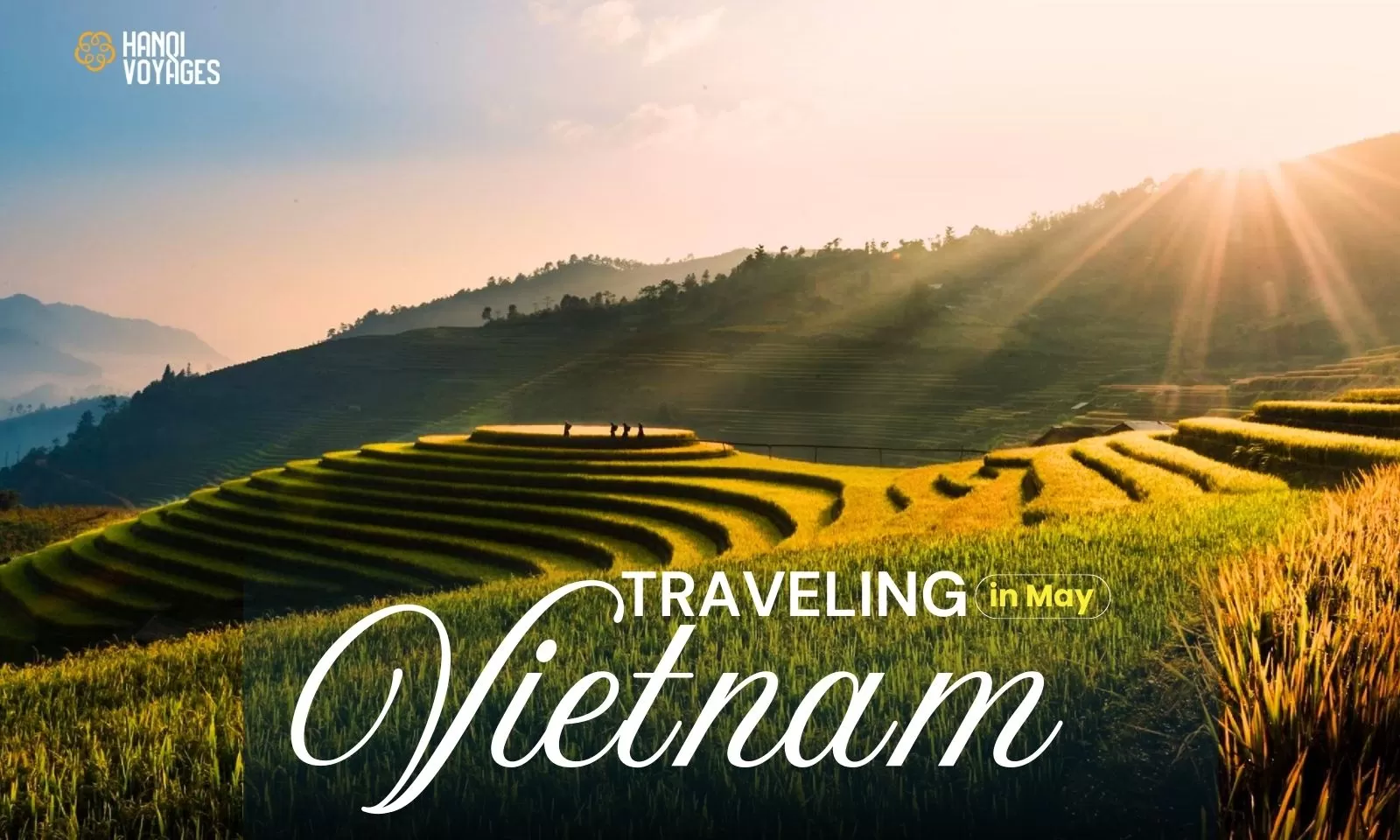 Traveling Vietnam in May: Climate & attractions