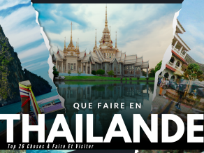 Que Faire En Thailande ? Top 26 Choses À Faire Et Visiter