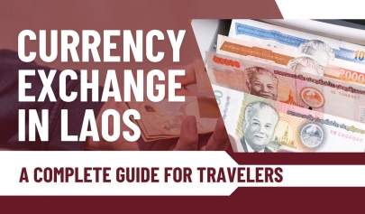 Currency exchange in Laos: A complete guide for travelers