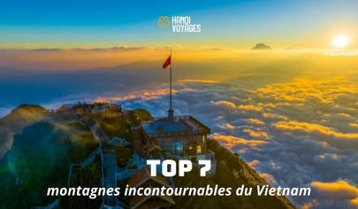 Montagnes Vietnam: Top 7 montagnes incontournables du Vietnam