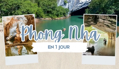 Que faire à Phong Nha en 1 jour ? Idées d’itinéraire
