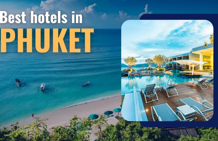 Best hotels in Phuket: Where to stay for every budget