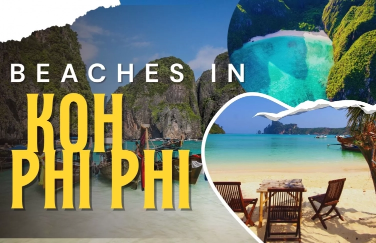 Top 5 beaches in Koh Phi Phi you shouldn’t miss