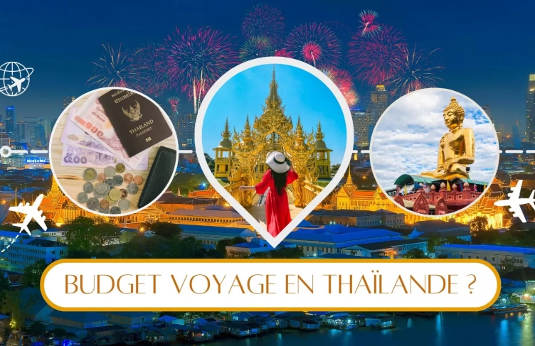 Quel budget prévoir pour un voyage en Thaïlande ?