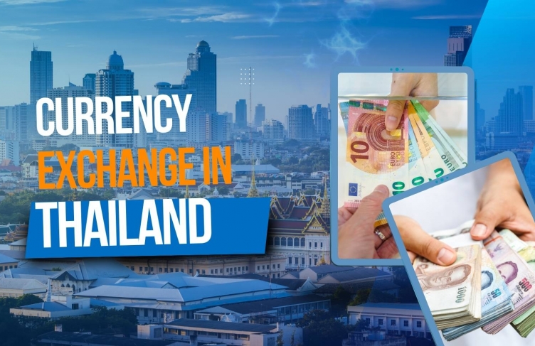 Currency exchange in Thailand: Must-know tips for travelers