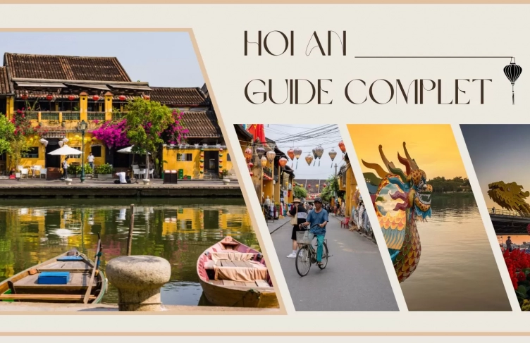 Guide complet sur Hoi An et ses alentours