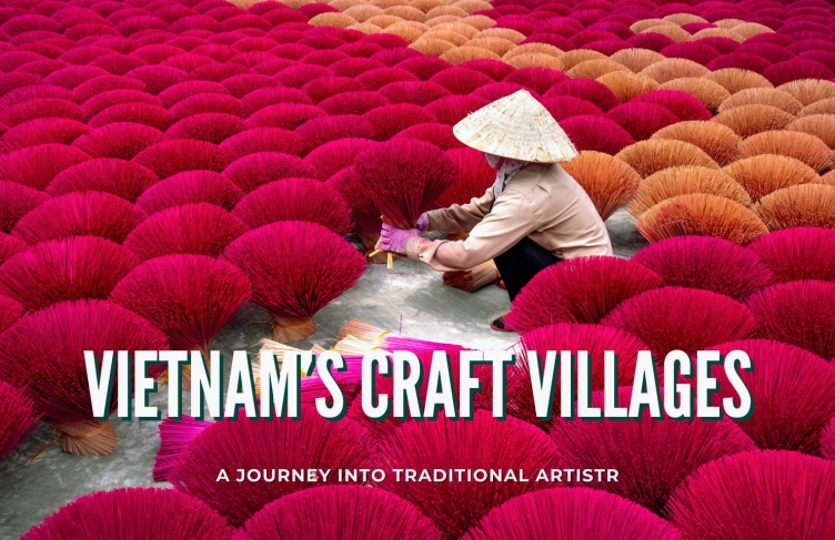 Vietnam’s craft villages: A journey into traditional artistry