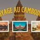9 Conseils Pour Bien Préparer Votre Voyage Au Cambodge