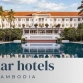 Top 9 best 5-star hotels in Cambodia