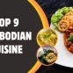 Discover the top 9 must-try dishes of Cambodian cuisine