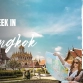 One week in Bangkok: The best attractions & unique experiences