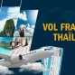 Vol France - Thaïlande : Guide complet pour bien voyager