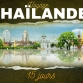 Voyage Thaïlande 15 jours : Le guide ultime pour un séjour parfait