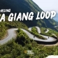 Ha Giang Loop: Top 5 must-do experiences for travelers