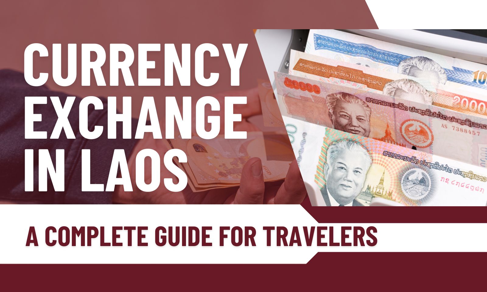 Currency exchange in Laos: A complete guide for travelers