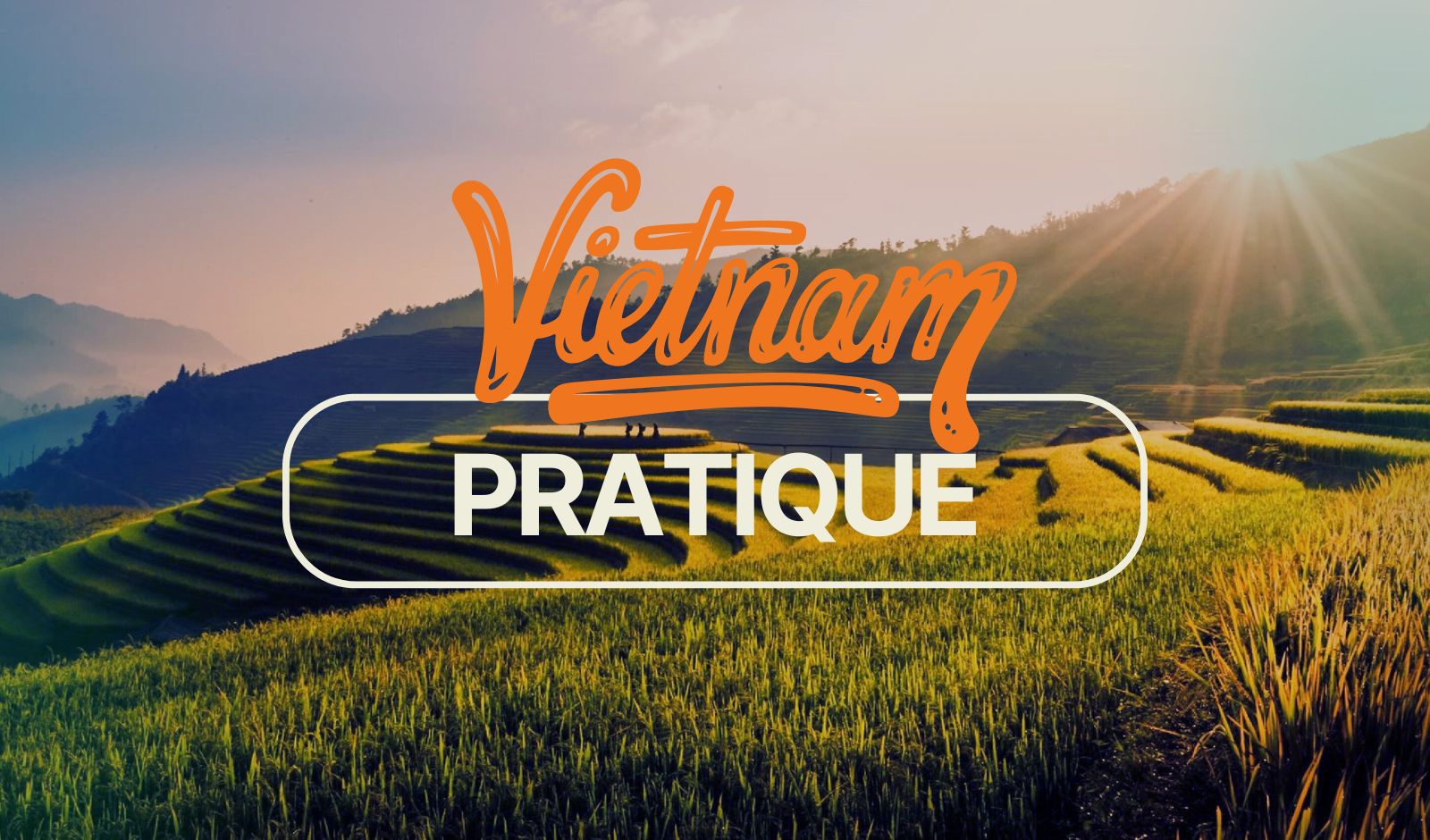 Vietnam Pratique