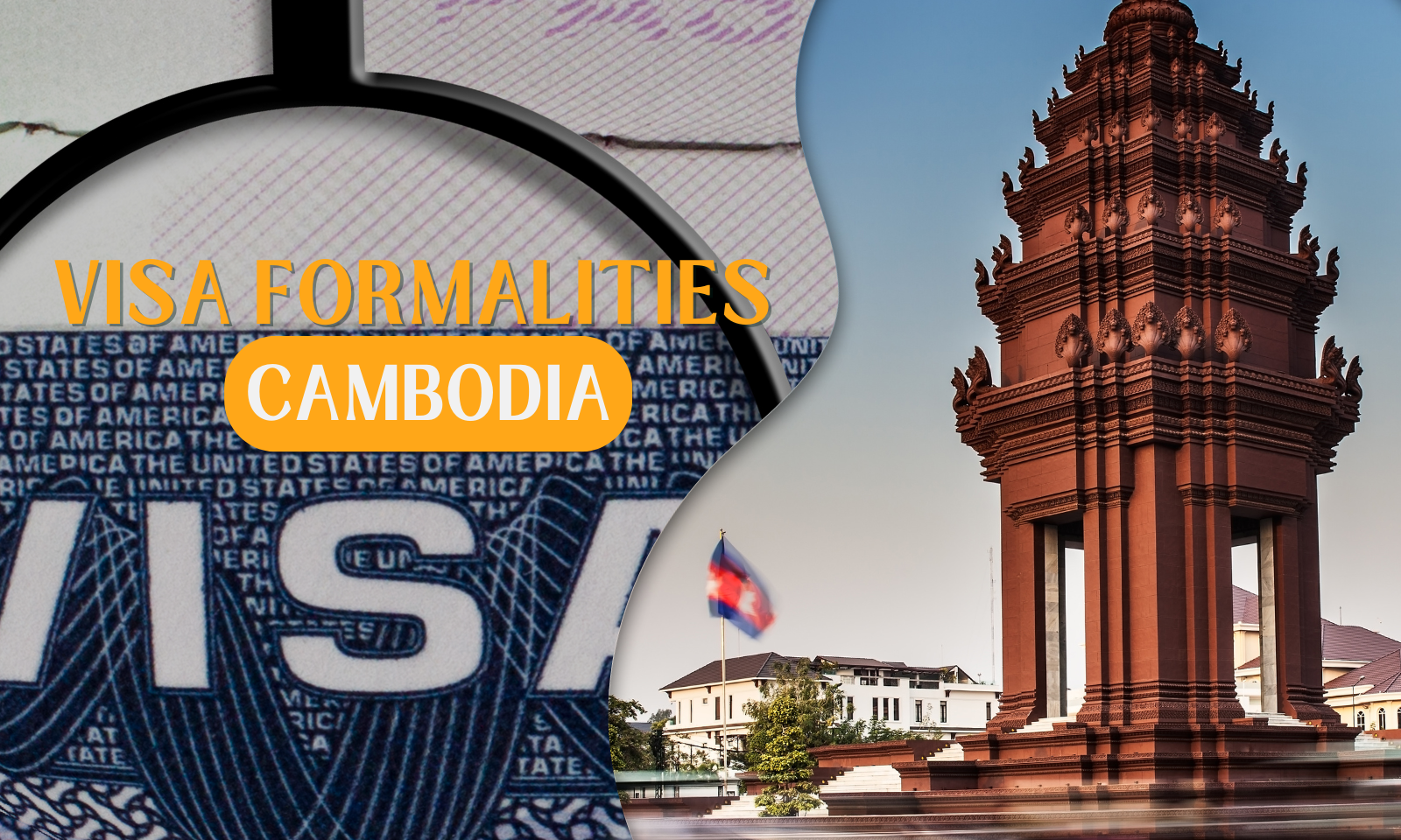 Cambodia Visa Formalities