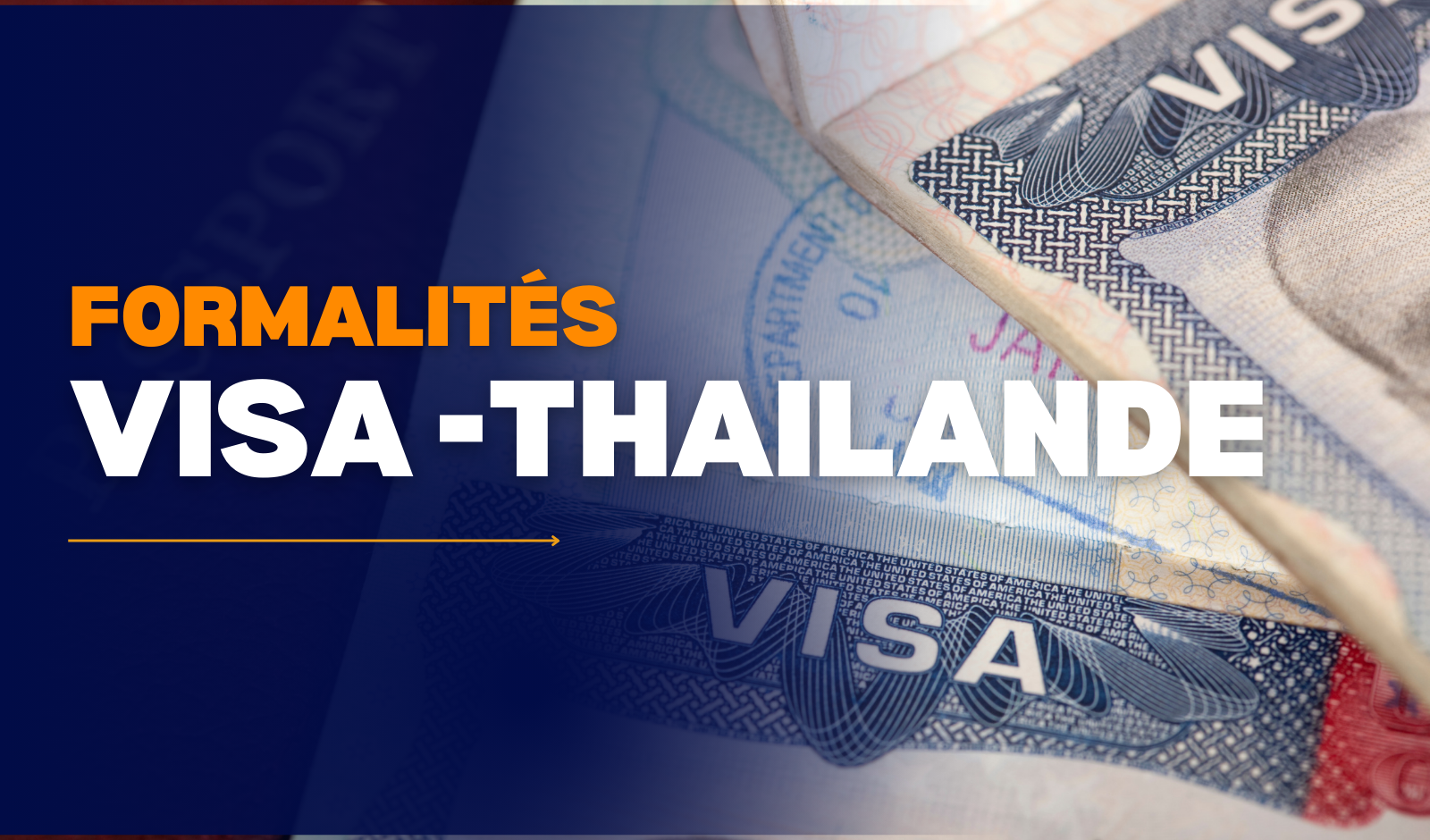 Formalités Visa -Thailande