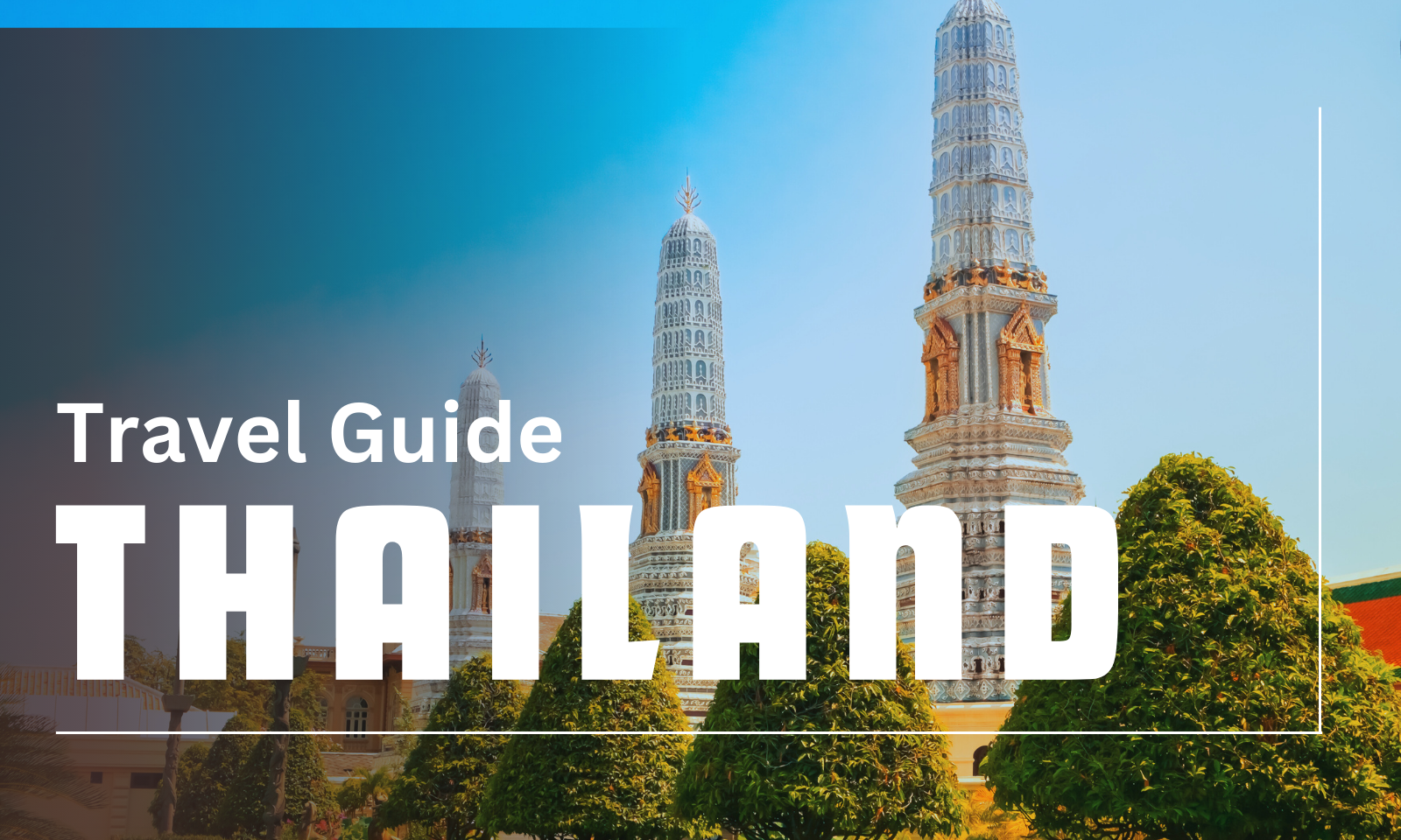 Thailand Travel Guide