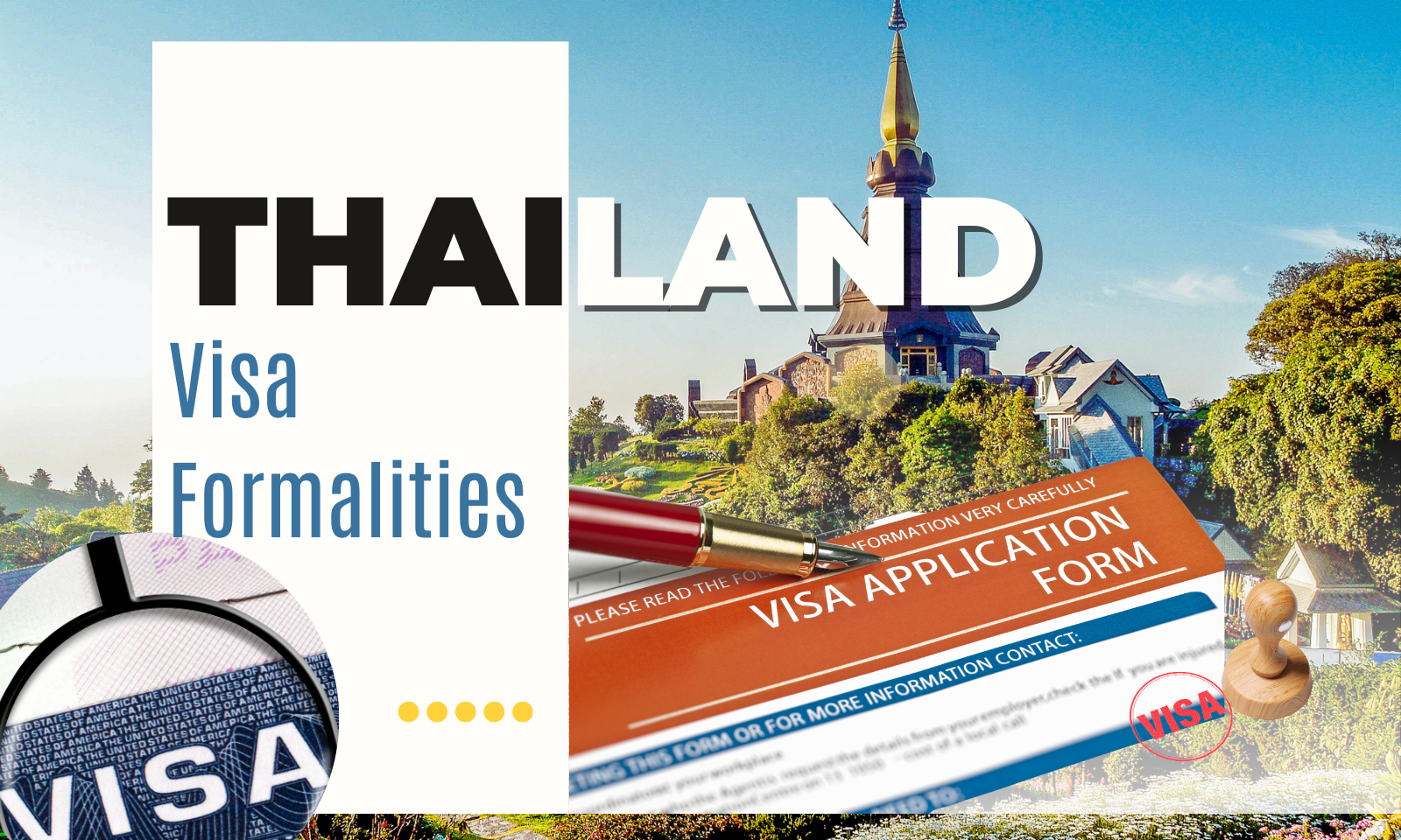 Thailand Visa Formalities