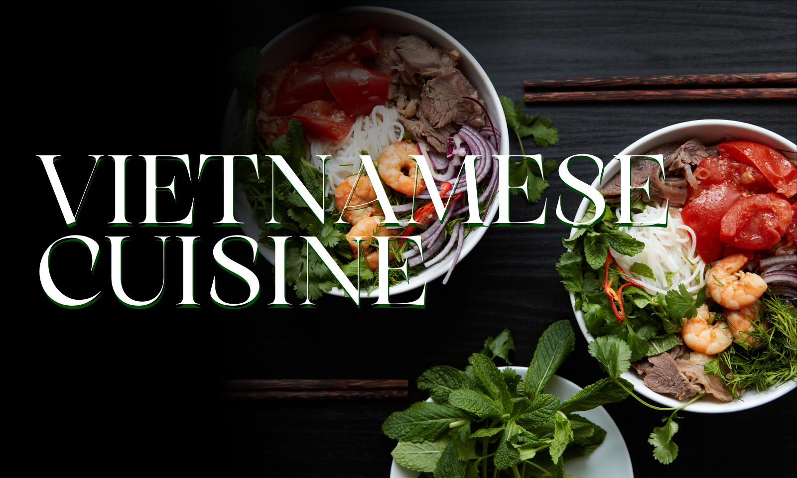 Vietnamese Cuisine