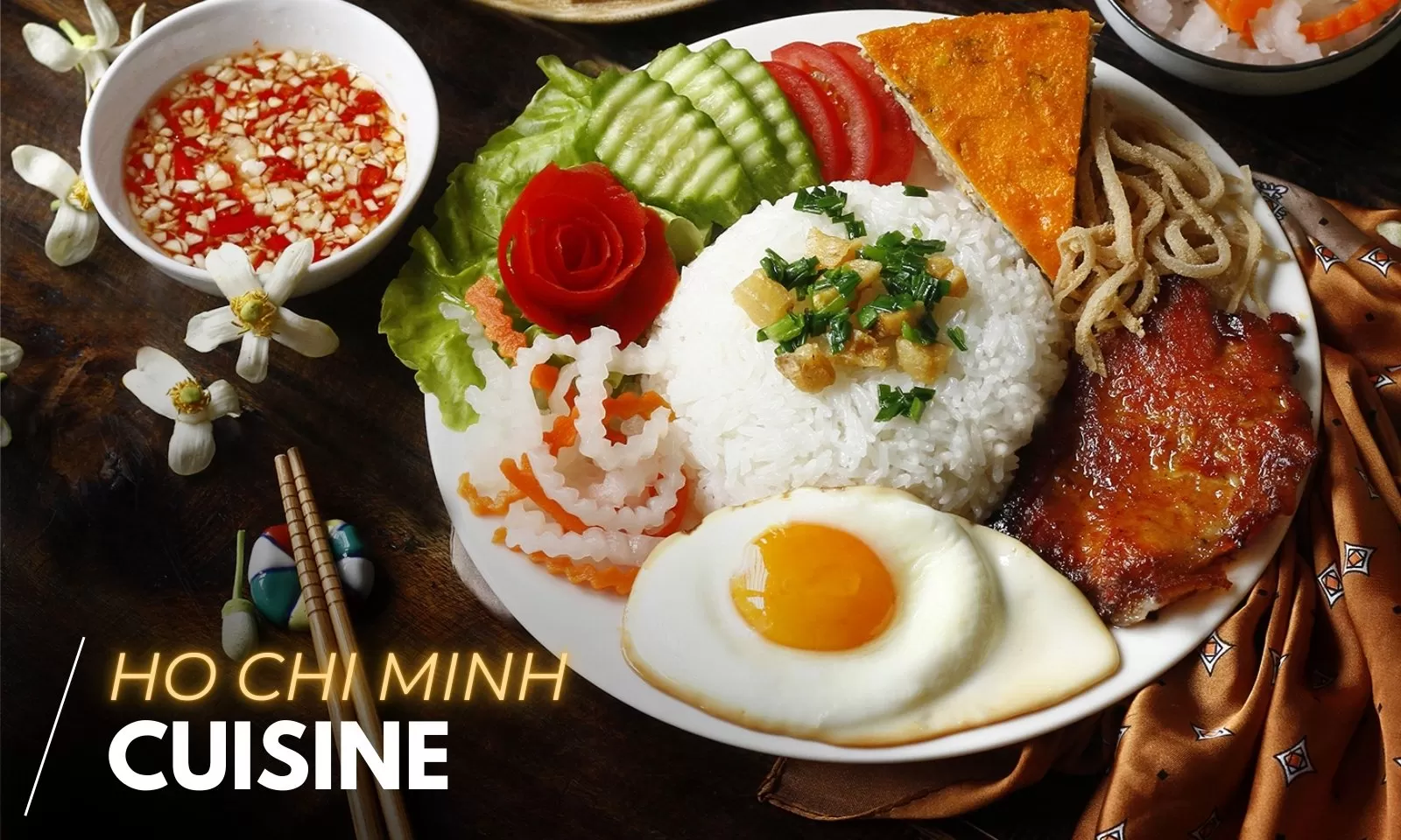 Ho Chi Minh cuisine: Top 10 best dishes must try