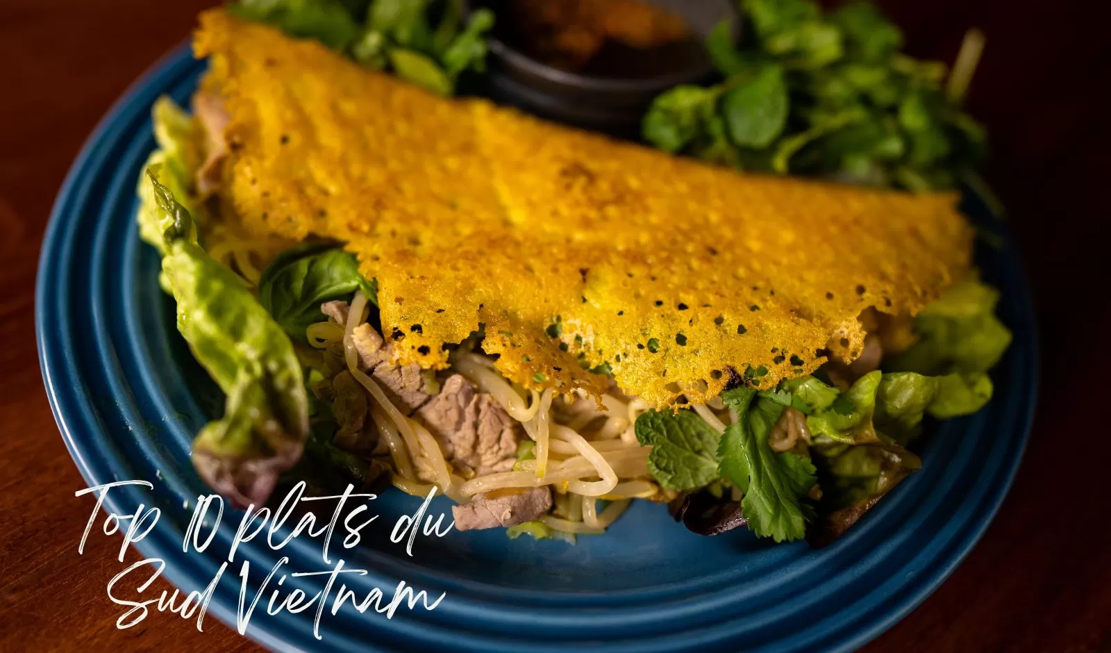 Top 10 des plats au sud du Vietnam à ne pas manquer 